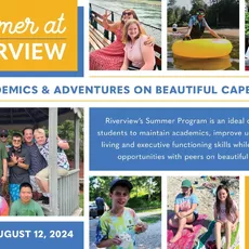 Summer at Riverview offers programs for three different age groups: Middle School, ages 11-15; High School, ages 14-19; and the Transition Program, GROW (Getting Ready for the Outside World) which serves ages 17-21.⁠
⁠
Whether opting for summer only or an introduction to the school year, the Middle and High School Summer Program is designed to maintain academics, build independent living skills, executive function skills, and provide social opportunities with peers. ⁠
⁠
During the summer, the Transition Program (GROW) is designed to teach vocational, independent living, and social skills while reinforcing academics. GROW students must be enrolled for the following school year in order to participate in the Summer Program.⁠
⁠
For more information and to see if your child fits the Riverview student profile visit syswgs.com/admissions or contact the admissions office at admissions@syswgs.com or by calling 508-888-0489 x206